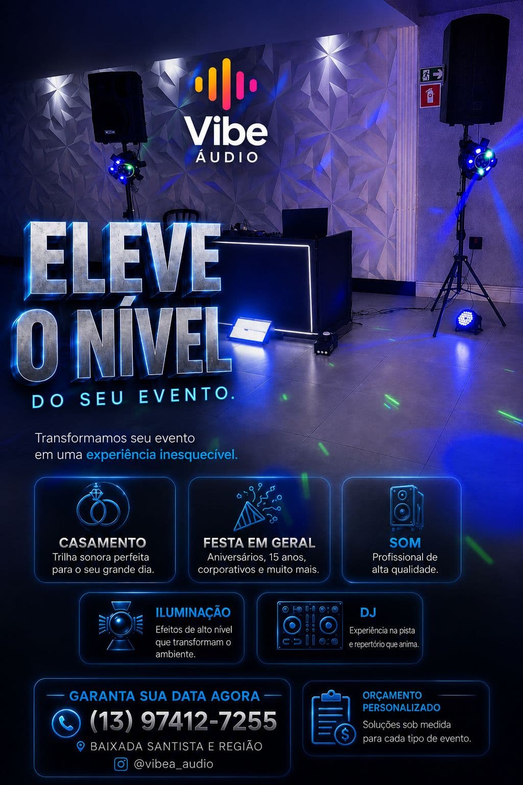 Vibe áudio som e iluminação